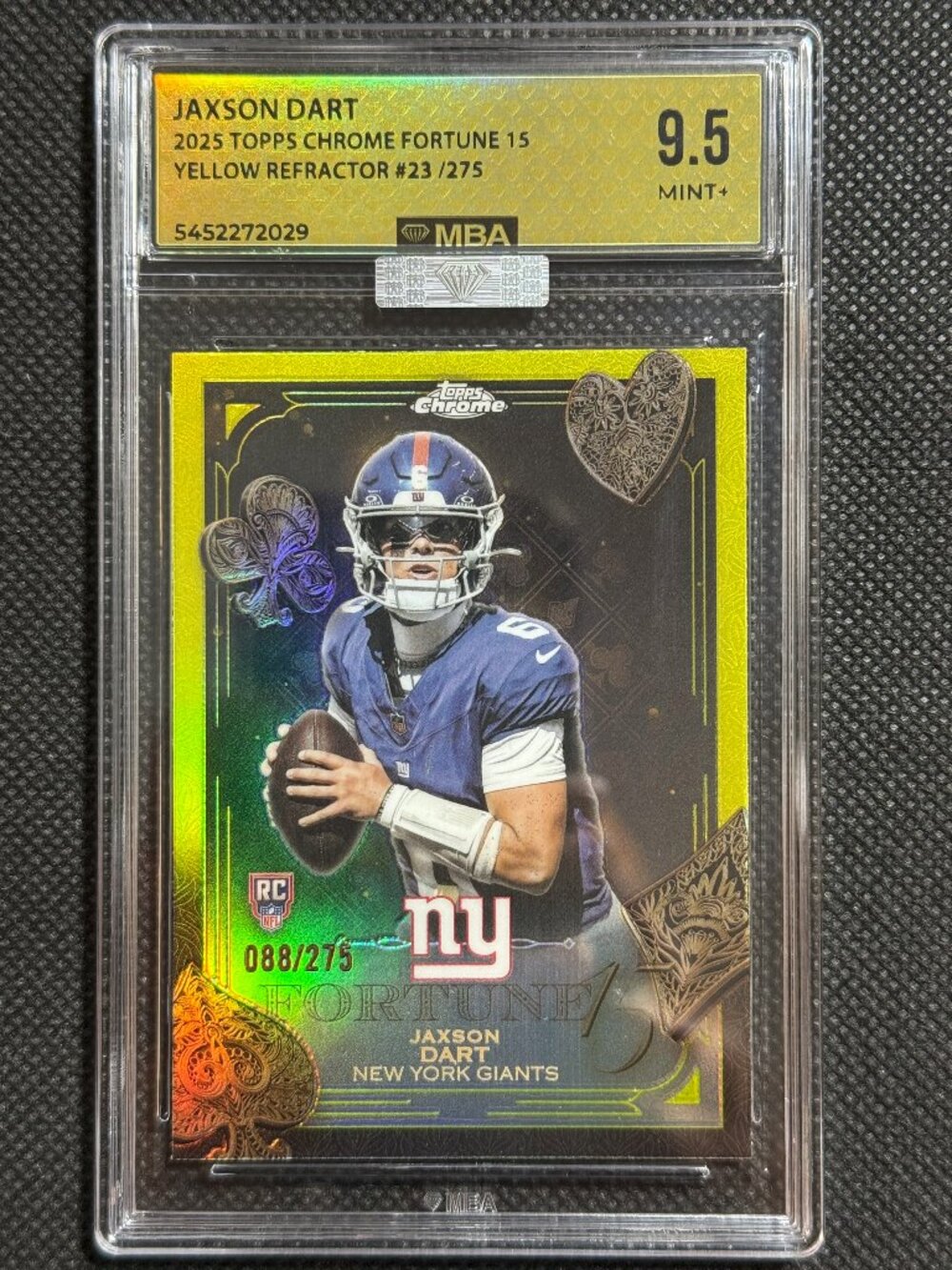 2025 TOPPS CHROME FORTUNE 15 YELLOW REFRACTOR #23 JAXSON DART RC /275 MBA 9.5